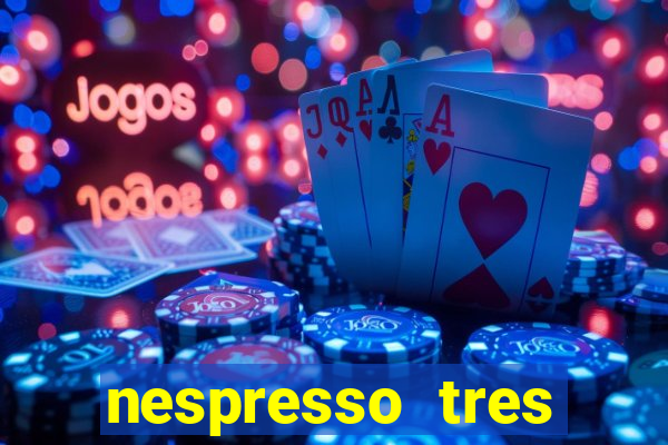 nespresso tres luzes piscando